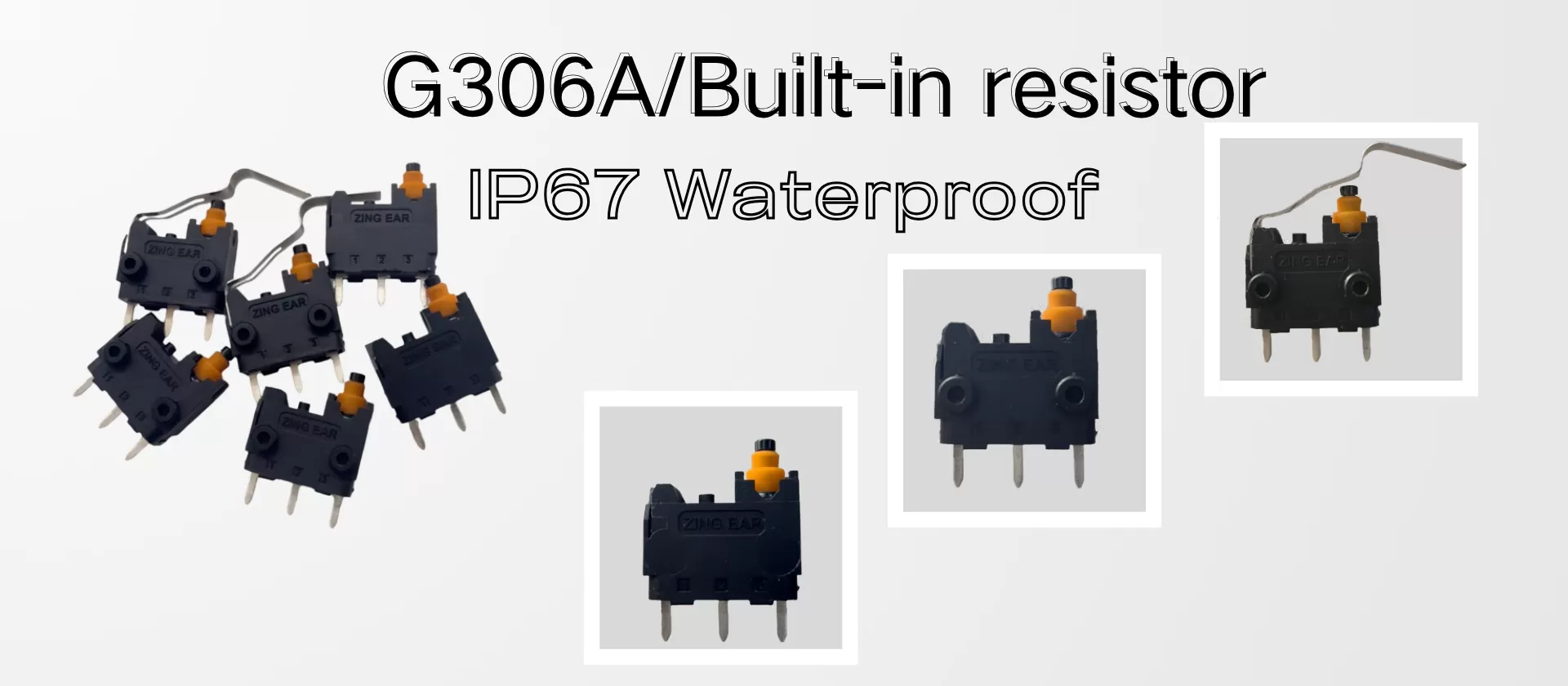 G306A/Built-in resistor IP67 Waterproof ZINGEAR